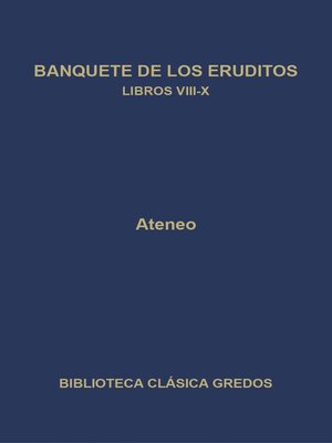 cover image of Banquete de los eruditos. Libros VIII-X
